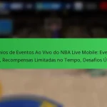 Prémios de Eventos Ao Vivo do NBA Live Mobile: Eventos Flash, Recompensas Limitadas no Tempo, Desafios Únicos